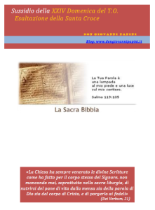 47- Esaltazione della Santa Croce (XXIV domenica T.O. - 14 settembre 2014